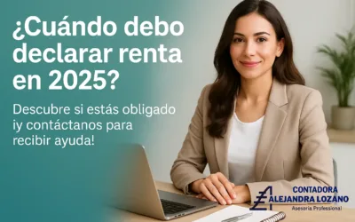 ¿Cuándo debo declarar renta en 2025?